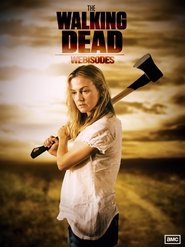 The Walking Dead - Webisodes poster