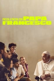 Poster Faccia a faccia con Papa Francesco 2023