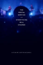 Poster The Postal Service: Everything Will Change