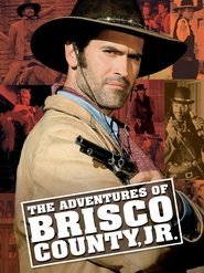 Poster for The Adventures of Brisco County, Jr.