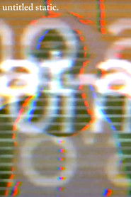 Untitled Static (2025)