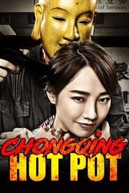 Chongqing Hot Pot (2016)
