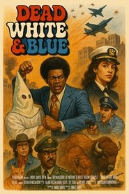 Dead, White and Blue (1970)