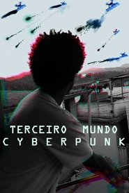 Terceiro Mundo Cyberpunk Terceiro Mundo Cyberpunk