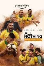 All or Nothing: Brazil National Team постер