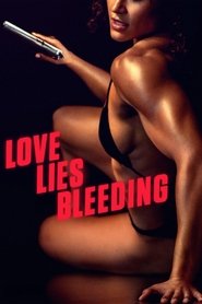 Love Lies Bleeding (2024) Online Subtitrat in Romana