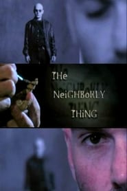 Poster The Neighborly Thing