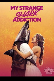 My Strange Shark Addiction