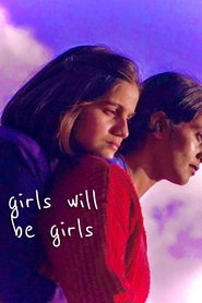 Girls Will Be Girls (2024)