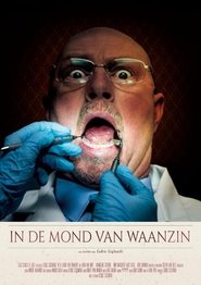 Regarder In de Mond van Waanzin en Streaming  HD