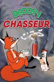 Droopy Chasseur streaming