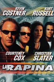 La rapina 2001 Film Completo Italiano Gratis