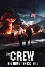 The Crew: Missione impossibile 2015 HD