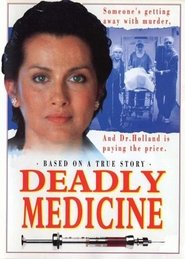 Deadly Medicine постер