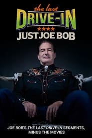 The Last Drive-in: Just Joe Bob poster