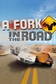 A Fork in the Road постер