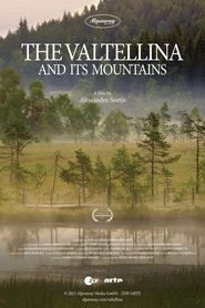 La Valtellina e le sue Montagne 2021 Бесплатан неограничен приступ