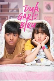 Dua Garis Biru (2019) Dua Garis Biru (2019)