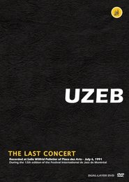 Poster Uzeb The Last Concert 2006