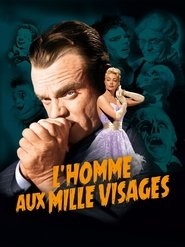 Lon Chaney L'homme Aux 1000 Visages film en streaming