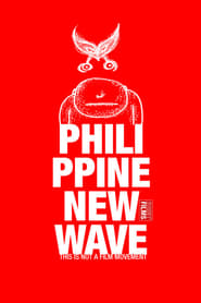 Poster Philippine New Wave: This Is Not a Film Movement