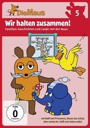 Poster Die Sendung mit der Maus, Wir halten zusammen! 1970