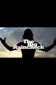 Poster The Big Raincheck 2015