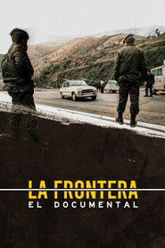 La frontera: el documental (2025)