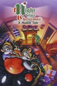 The Night Before Christmas: A Mouse Tale постер