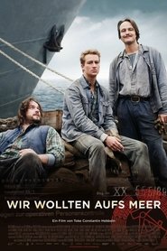 wir wollten aufs meer
