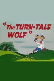 The Turn-Tale Wolf (1952)