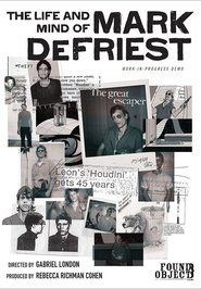 The Life and Mind of Mark DeFriest 2014 Безплатен неограничен достъп