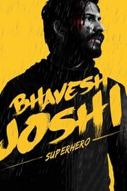 Poster Bhavesh Joshi Superhero 2018