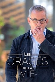 Les orages de la vie