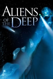 Aliens of the Deep (2005) Aliens of the Deep (2005)