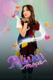 Poliana Moça постер
