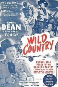 Watch Wild Country Full Movie Online 1947