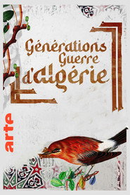 G&eacute;n&eacute;rations Guerre d'Alg&eacute;rie (2022)