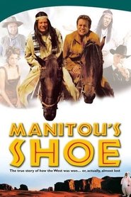 Manitou's Shoe (2001) poster