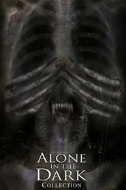 Alone in the Dark - Saga en streaming
