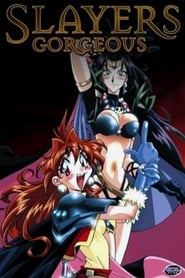 Slayers Gorgeous (1998)