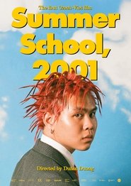 Summer School, 2001 (2025)