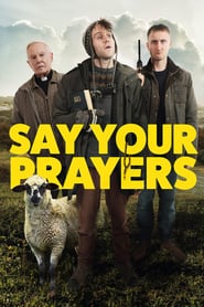 Poster for Say Your Prayers