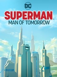 Superman: Man of Tomorrow (2020)