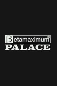 Poster Palace – Betamaximum