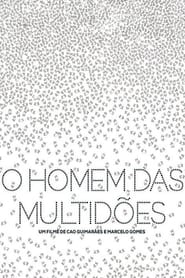 O homem das multidões (2013)