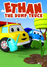 Ethan the Dump Truck (2017)