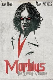 Poster Morbius: The Living Vampire