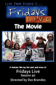 Fridays Live The Movie