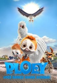 PLOEY: Você Nunca Voará Sozinho (2018) Dublado Online